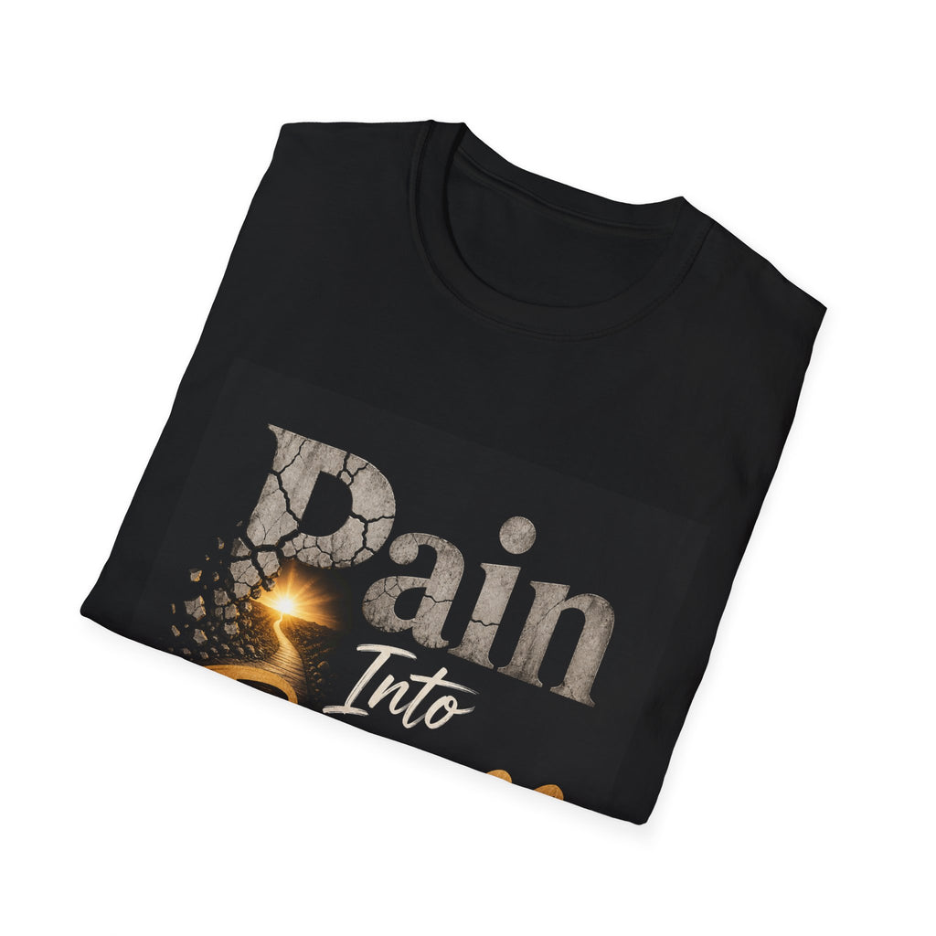 Pain Into Purpose Motivational T-Shirt