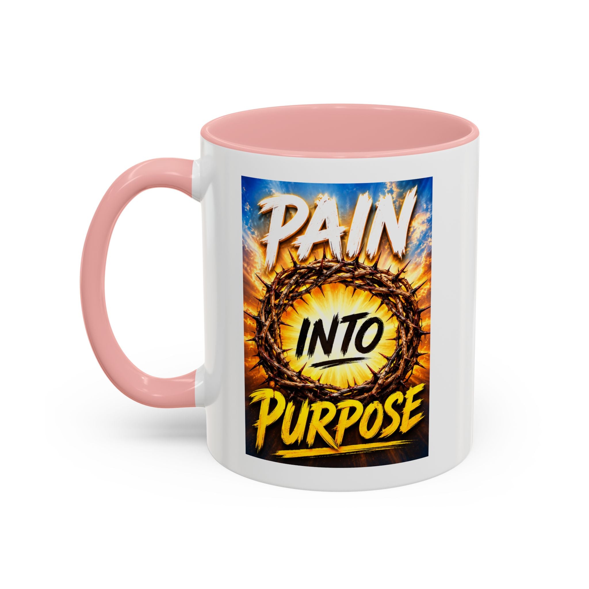 Accent Coffee Mug — "Pain Into Purpose" Inspirational Coffee Mug