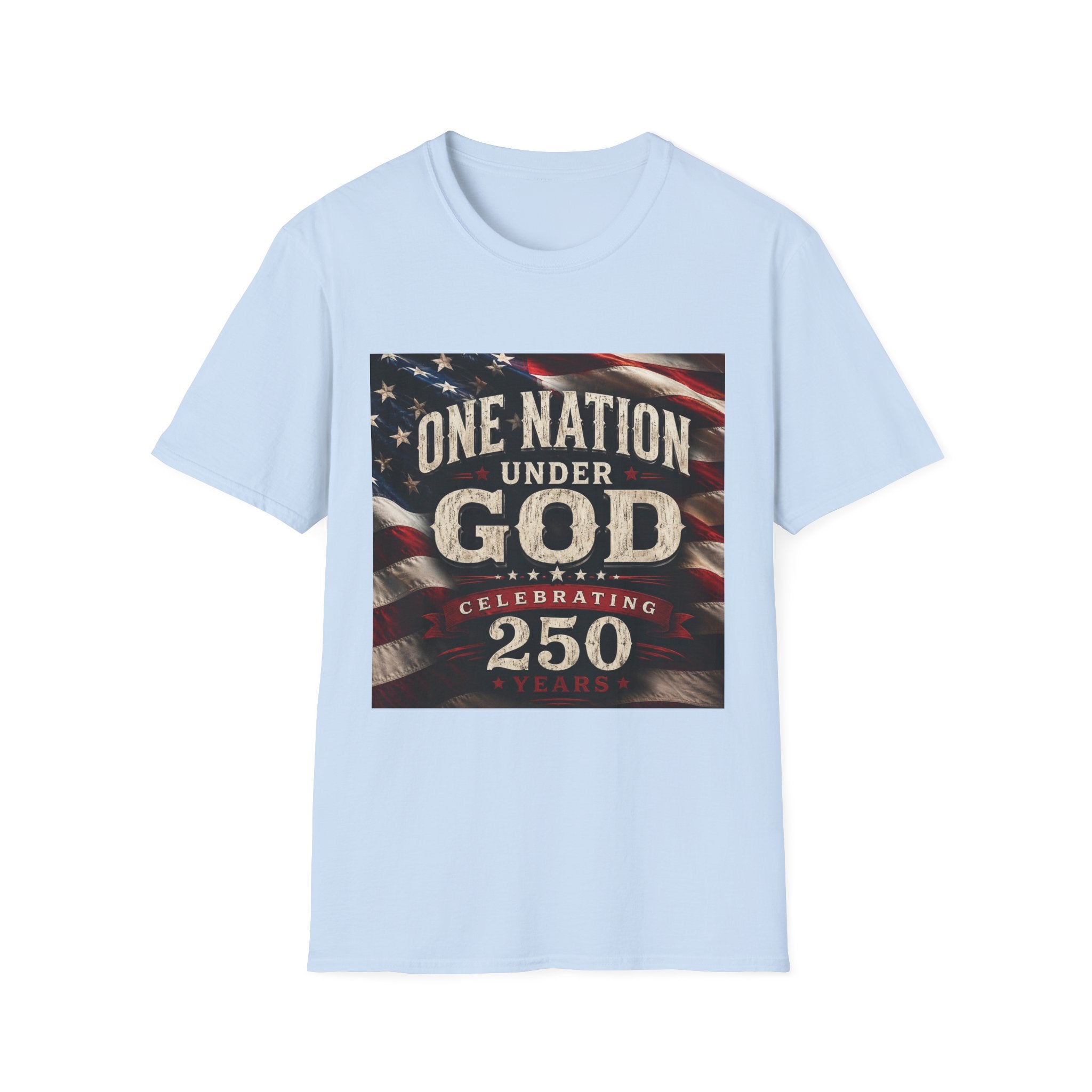 One Nation Under God T-Shirt | American Flag 250 Celebrating