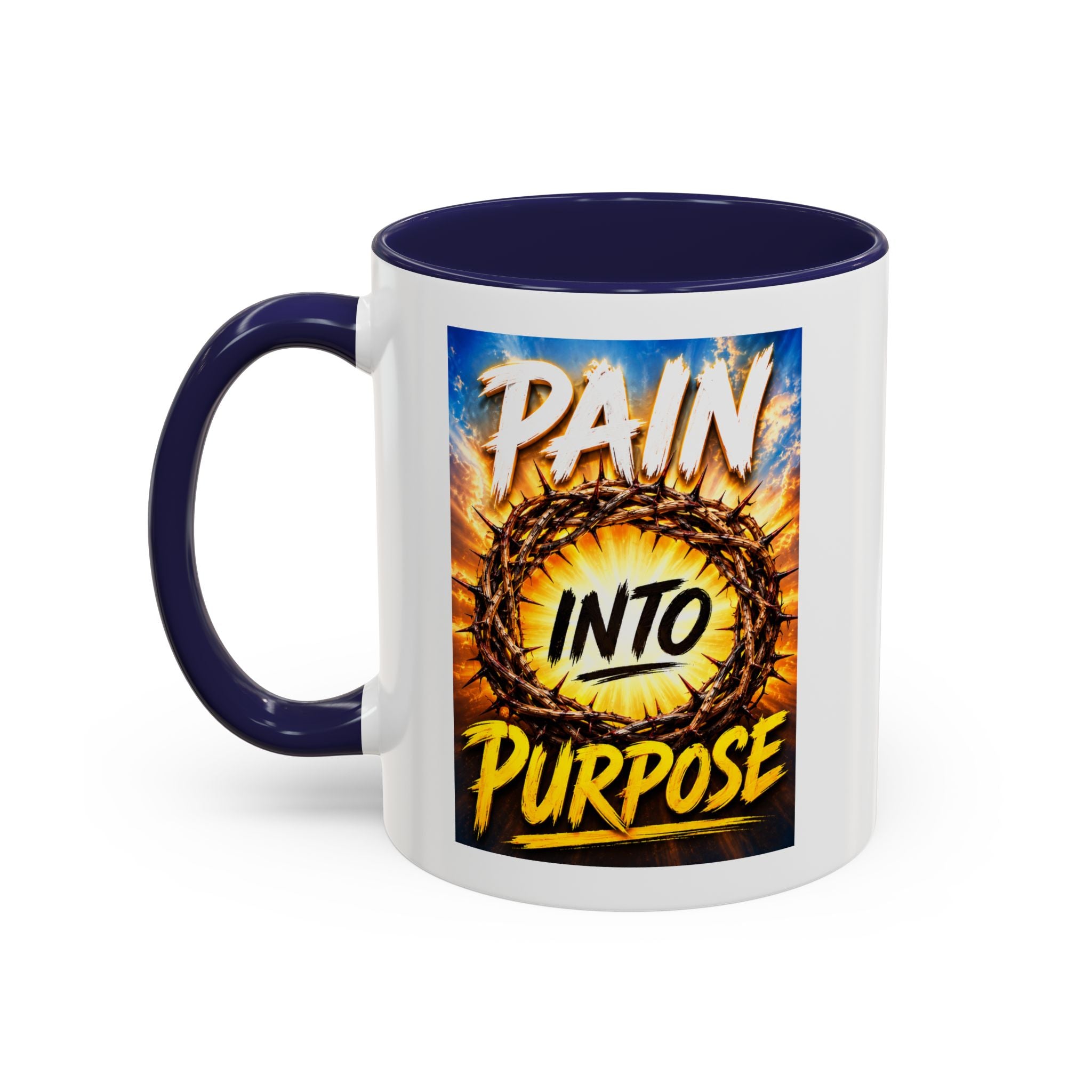 Accent Coffee Mug — "Pain Into Purpose" Inspirational Coffee Mug