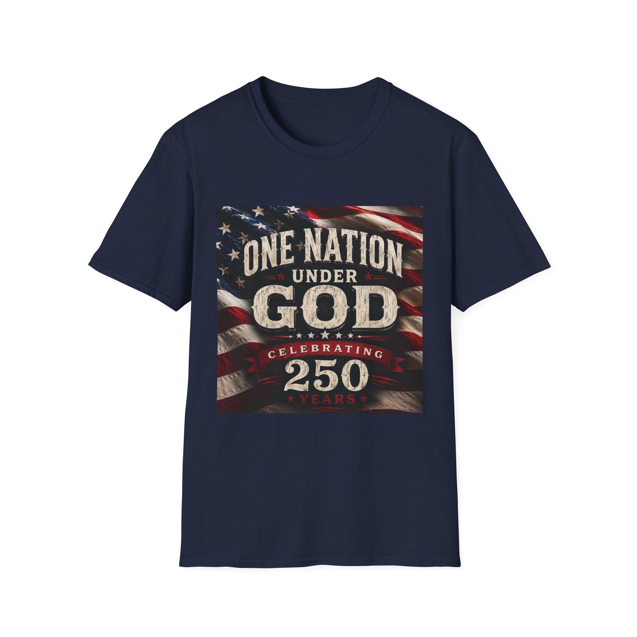 One Nation Under God T-Shirt | American Flag 250 Celebrating