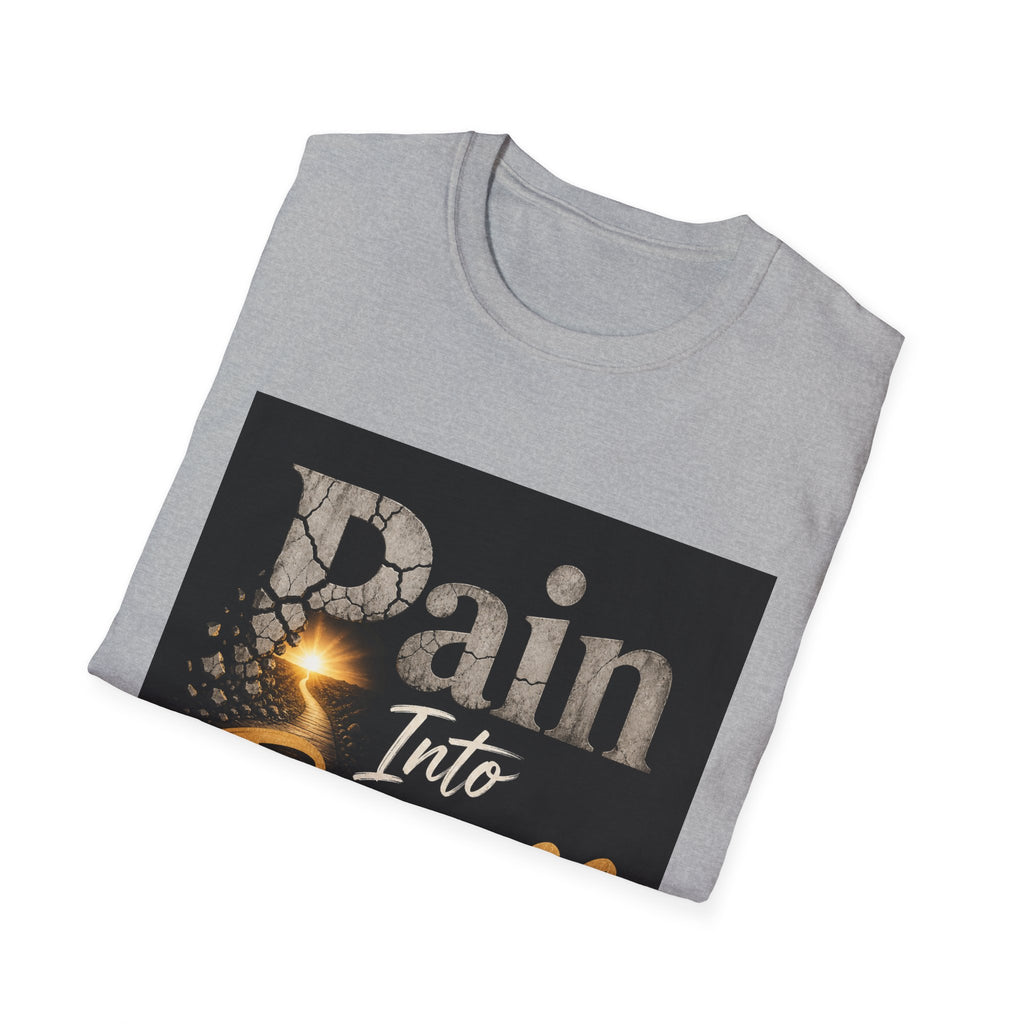 Pain Into Purpose Motivational T-Shirt