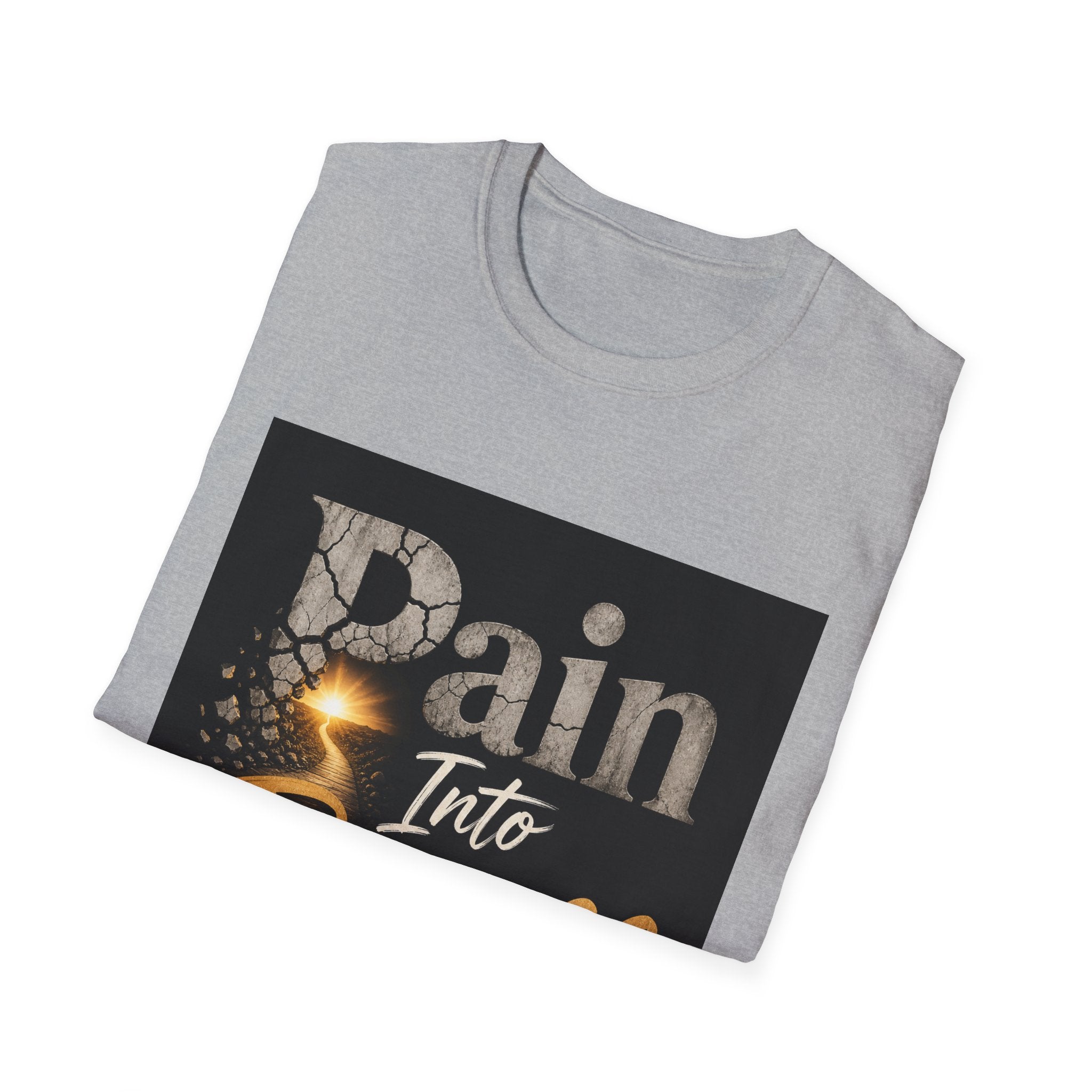 Pain Into Purpose Motivational T-Shirt